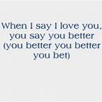 you better you bet lyrics